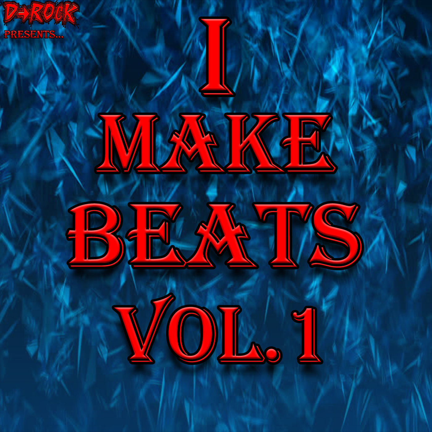 I Make Beats Vol. 1