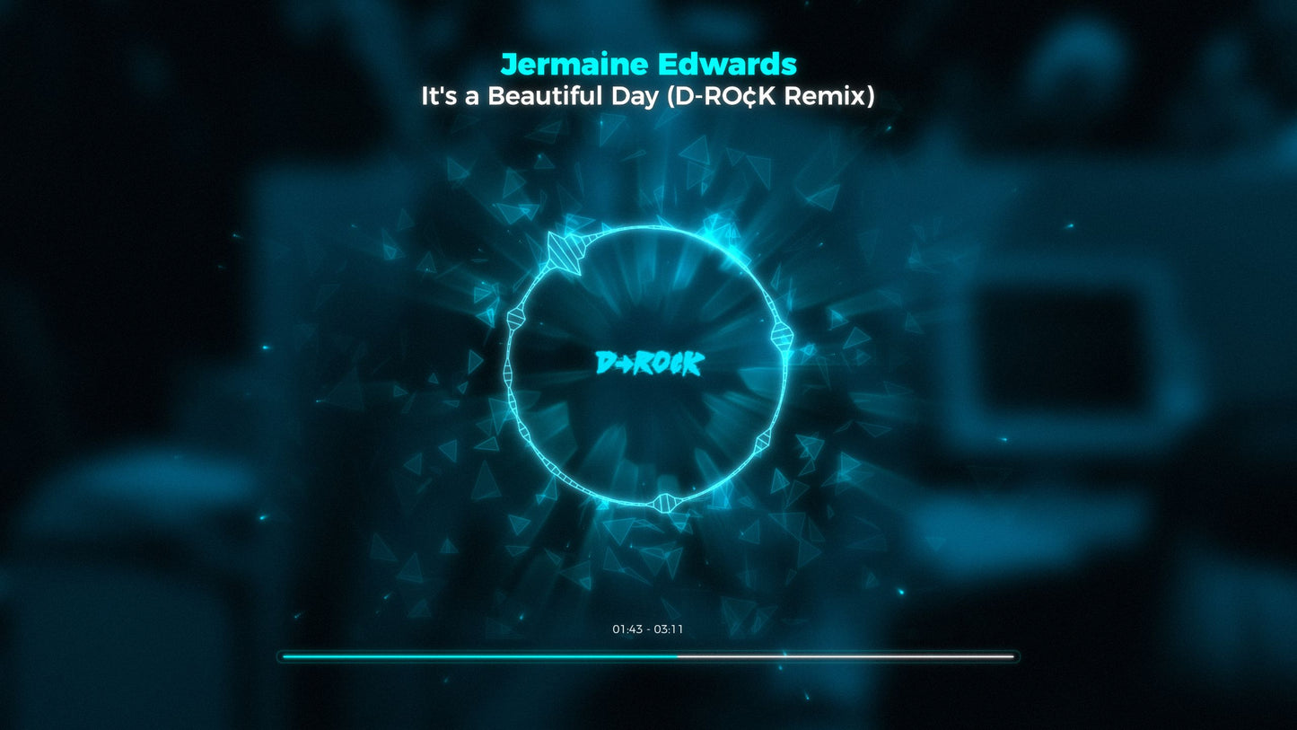 Jermaine Edwards - It's a Beautiful Day (D-RO¢K Remix)