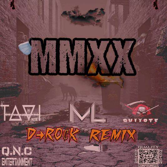 MMXX (D-RO¢K Remix) - TAVI Musik x DJ Mic Lamb x Quixote *Remix Contest Winner*